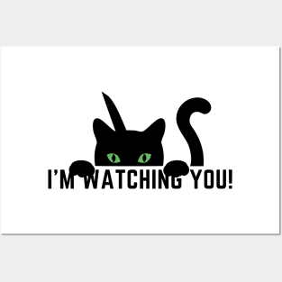 I'm Watching You Posters and Art